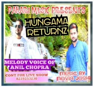 Hungama Returnz  Nonstop By Anil Chopra 2018  Mp3 Songs Download