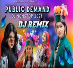 DJ Nonstop Mehfil Mujra 2021 Latest Himachali Pahadi Nati Remix  Mp3 Songs Download